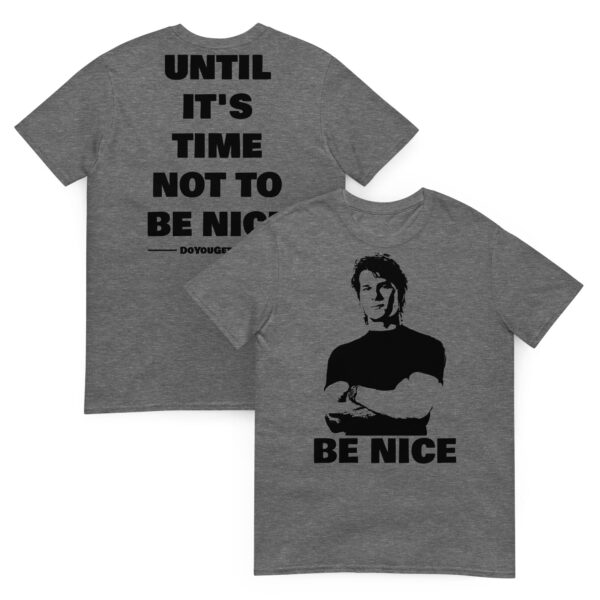 Be Nice... - Image 4