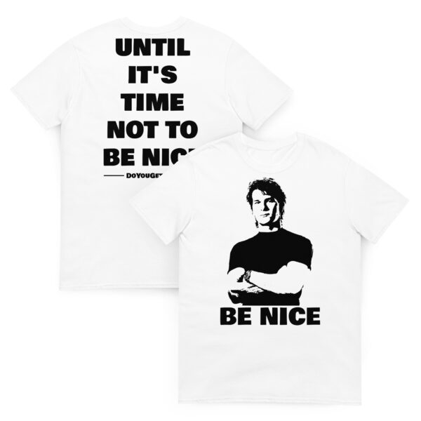 Be Nice... - Image 3